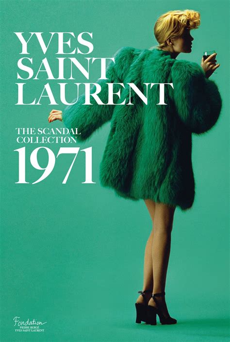 yves saint laurent 1971 fashion|yves Saint Laurent scandal collection.